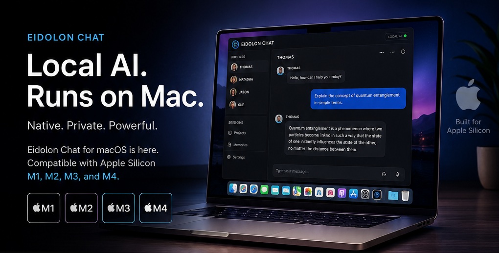 Eidolon Chat for macOS: local AI natively optimized for Apple Silicon